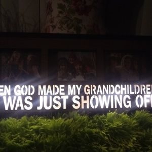 When God Made My Grandchildren He Was Just Showing